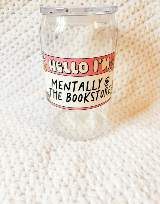 Mentally at the bookstoreLibbey Glass