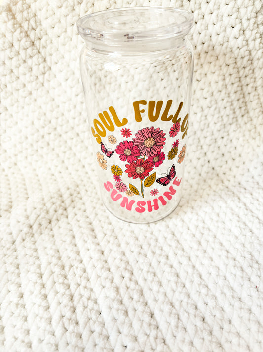 soul full of sunshine glass